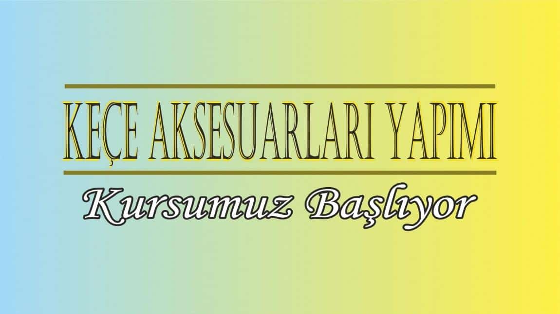 Keçe Aksesuarları Yapımı Kursumuz Başlıyor