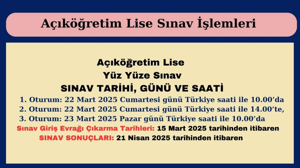 AÇIK ÖĞRETİM LİSESİ SINAV TARİHLERİ